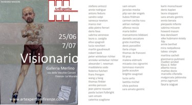 Galleria Merlino exposition Visionario . Florence